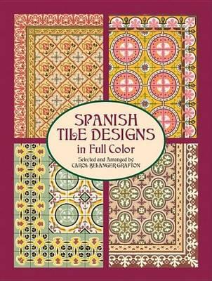 Spanish Tile Designs in Full Color