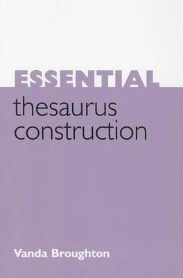 Essential Thesaurus Construction