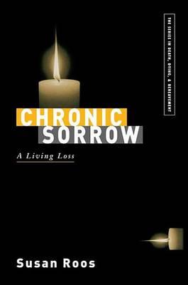 Chronic Sorrow: A Living Loss