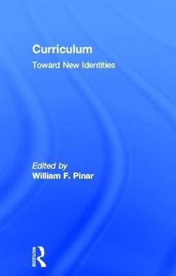 Curriculum: Toward New Identities