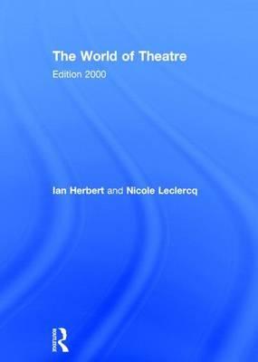 World of Theatre, The: Edition 2000