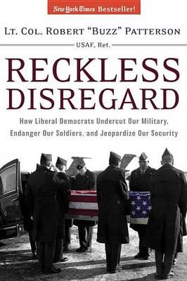 Reckless Disregard