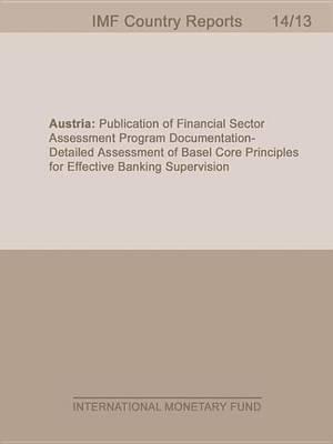 Austria: Publication of Financial Sector Assessment Program Documentation Detailed Assessment of Basel Core Principles for Effective Banking Supervision