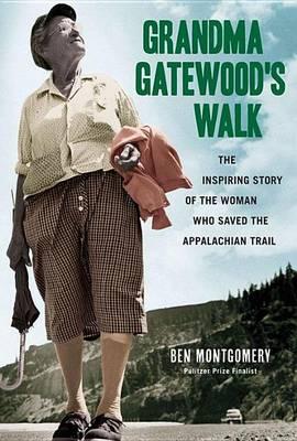Grandma Gatewood's Walk