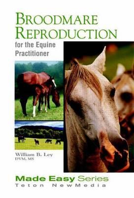Broodmare Reproduction for the Equine Practitioner (Book+cd)