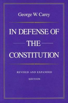 In Defense of the Constitution