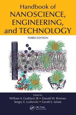 Handbook of Nanoscience, Engineering, and Technology, Third Edition