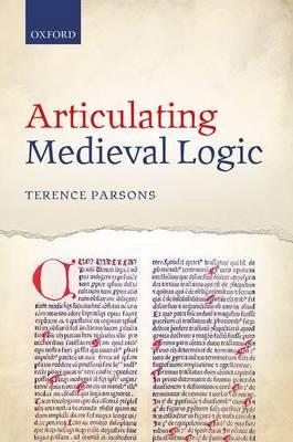 Articulating Medieval Logic
