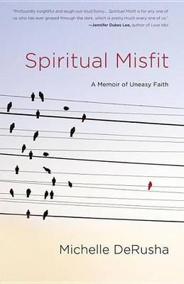 Spiritual Misfit