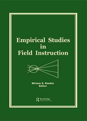 Empirical Studies in Field Instruction