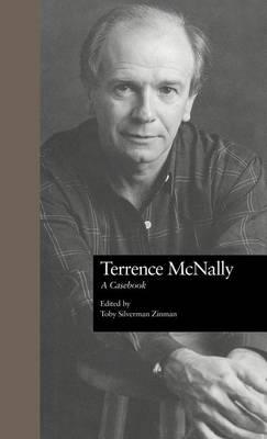 Terrence McNally: A Casebook