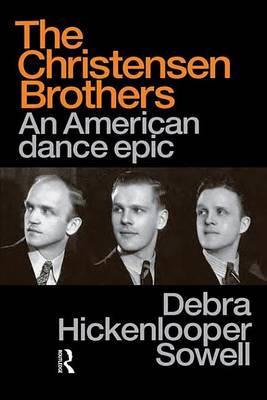 Christensen Brothers: An American Dance Epic