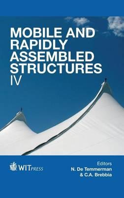 Mobile and Rapidly Assembled Structures IV