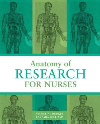 Anatomy of Research for Nurses