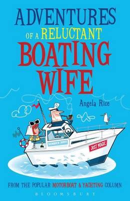Adventures of a Reluctant Boating Wife