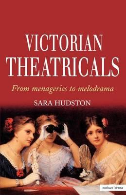 Victorian Theatricals