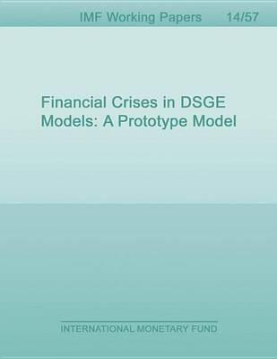 Financial Crises in Dsge Models: A Prototype Model