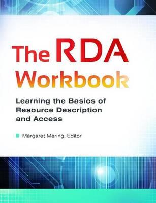 RDA Workbook: Learning the Basics of Resource Description and Access