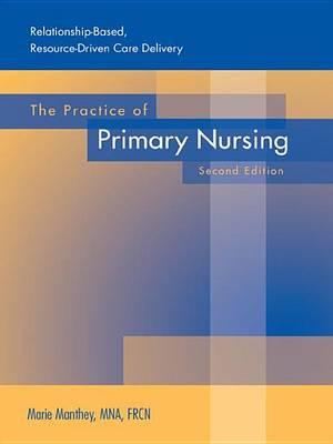 The Practice of Primary Nursing
