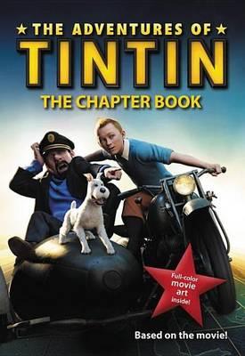 Adventures of Tintin: A Novel