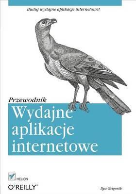 Wydajne Aplikacje Internetowe. Przewodnik
