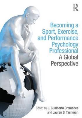 Becoming a Sport Performance Psychologist: A Global Perspective