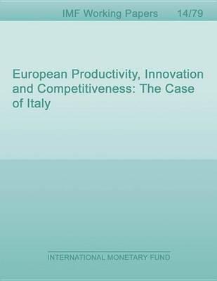 European Productivity, Innovation and Competitiveness: The Case of Italy