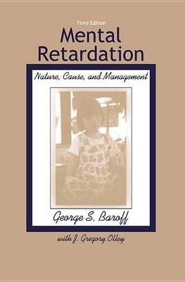 Mental Retardation: Nature, Cause, and Management