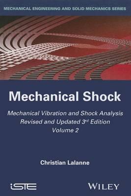 Mechanical Vibration and Shock Analysis, Mechanical Shock