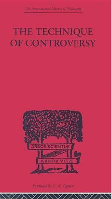 Technique of Controversy, The: Principles of Dynamic Logic
