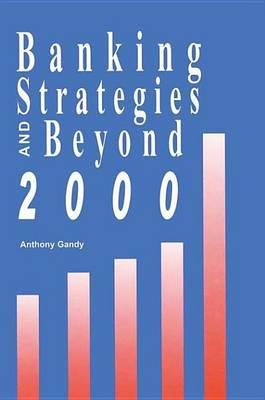 Banking Strategies Beyond 2000