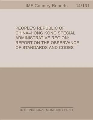 People S Republic of China Hong Kong Special Administrative Region: Report on the Observance of Standards and Codes