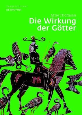 Die Wirkung Der Gotter