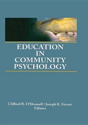 Education in Community Psychology: Models for Graduate and Undergraduate Programs