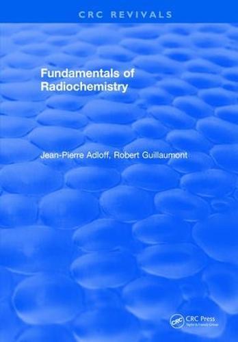 Fundamentals of Radiochemistry