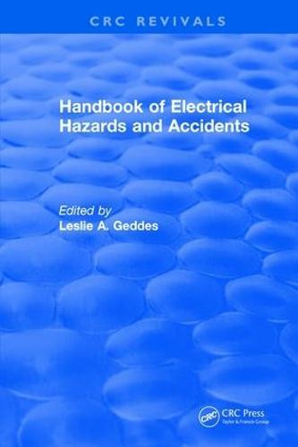 Handbook of Electrical Hazards and Accidents