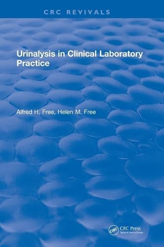 Urinalysis in Clinical Laboratory Practice