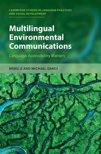 Multilingual Environmental Communications: Language Accessibility Matters