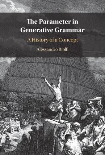 The Parameter in Generative Grammar: A History of a Concept