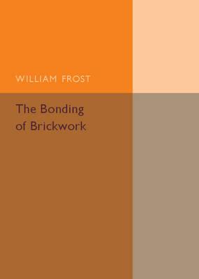 The Bonding of Brickwork