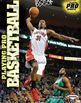 Playing Pro Basketball