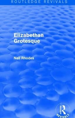 Elizabethan Grotesque