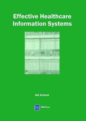 Effective Healthcare Information Systems