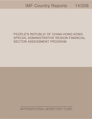 People S Republic of China-Hong Kong Special Administrative Region: Financial Sector Assessment Program-Oversight and Supervision of Financial Market Infrastructures-Technical Note