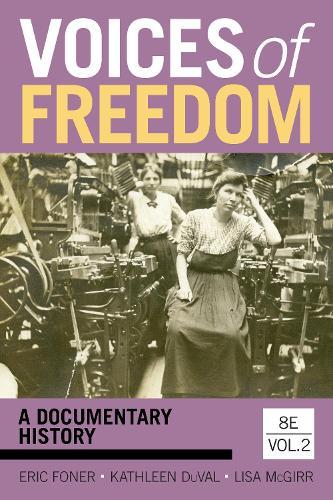 Voices of Freedom: A Documentary History