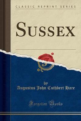 Sussex (Classic Reprint)