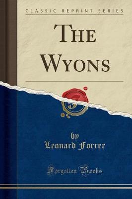 The Wyons (Classic Reprint)