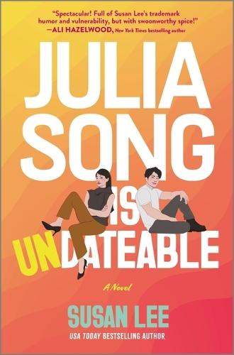 Julia Song Is Undateable