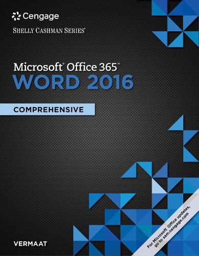 Bundle: Shelly Cashman Series Microsoft Office 365 & Word 2016: Comprehensive + Lms Integrated Sam 365 & 2016 Assessments, Trainings, and Projects with 1 Mindtap Reader Printed Access Card