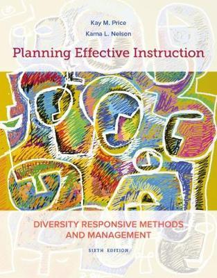 Planning Effective Instruction: Diversity Responsive Methods and Management